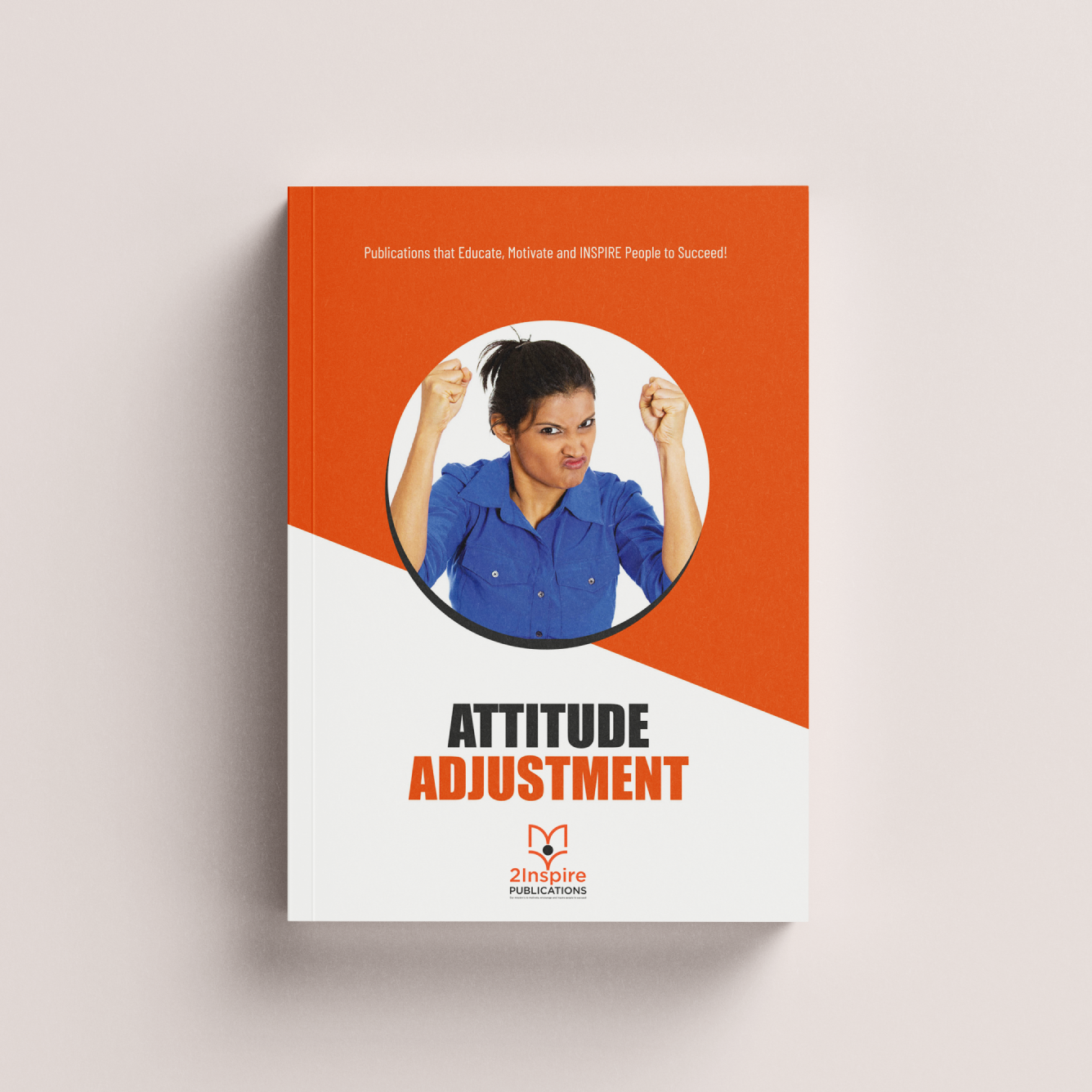 "Attitude Adjustment" self-help book cover with a determined woman raising fists in confidence.
