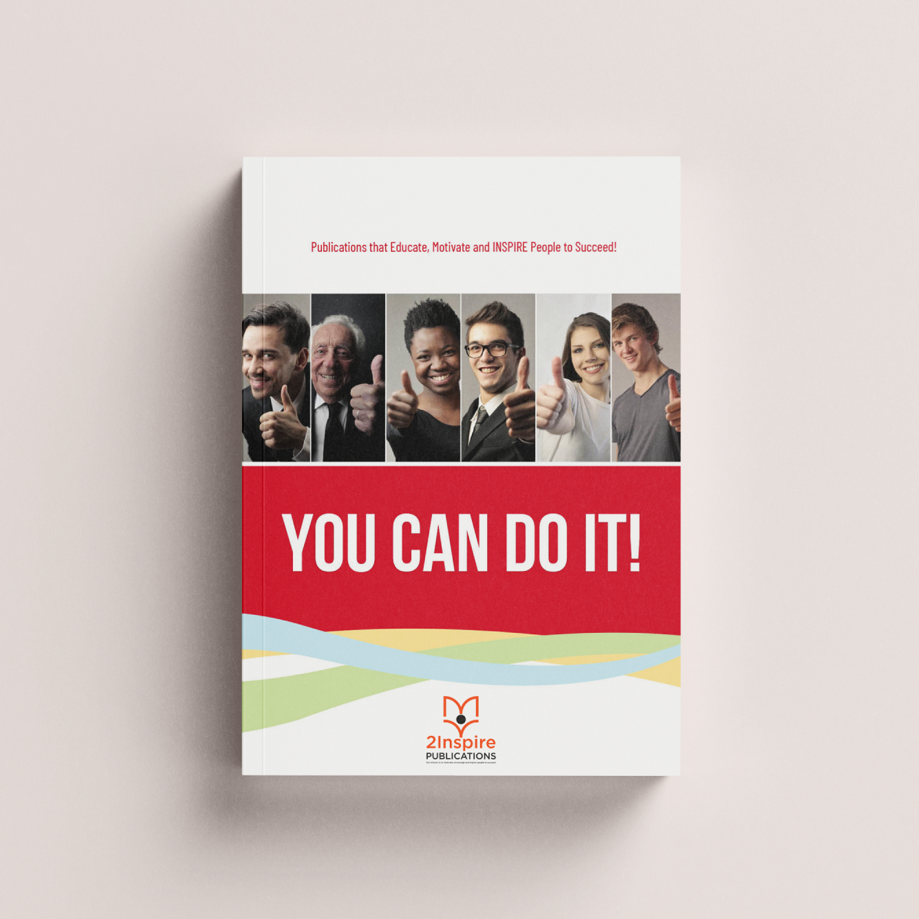 Book cover titled You Can Do It! featuring smiling individuals of diverse backgrounds giving a thumbs-up gesture.
